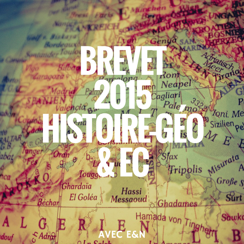 Brevet 2015 – Histoire-géo et Education Civique